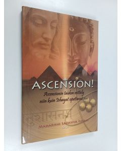 Kirjailijan Maharishi Sadasiva Isham käytetty kirja Ascension! : analyysi Ascensionin taidosta ishayoiden opettamana