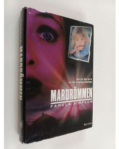 Kirjailijan Pamela Simpson käytetty kirja Mardrömmen