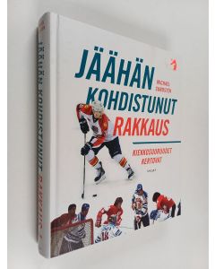 Kirjailijan Michael Sundsten käytetty kirja Jäähän kohdistunut rakkaus : kiekkosuuruudet kertovat
