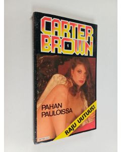 Kirjailijan Carter Brown käytetty kirja Pahan pauloissa
