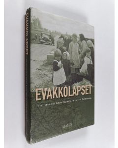 Tekijän Anne ym. Kuorsalo käytetty kirja Evakkolapset