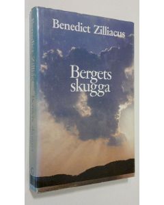 Kirjailijan Benedict Zilliacus käytetty kirja Bergets skugga