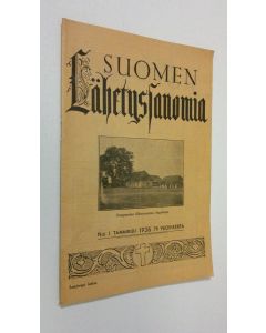 käytetty teos Suomen lähetyssanoma n:o 1 tammikuu 1936