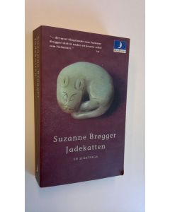 Kirjailijan Suzanne Brogger käytetty kirja Jadekatten - En Släktsaga
