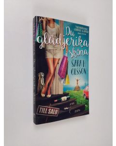 Kirjailijan Sara H. Olsson käytetty kirja Du glädjerika sköna
