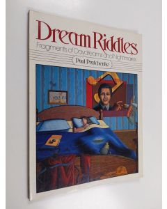 Kirjailijan Paul Pratchenko käytetty kirja Dream Riddles - Fragments of Daydreams and Nightmares