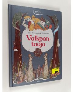 Kirjailijan Elina Rouhiainen käytetty kirja Valkeantuoja