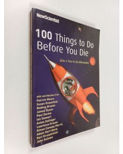 Kirjailijan Valerie Jamieson & Liz Else käytetty kirja 100 Things to Do Before You Die : (plus a few to do afterwards)