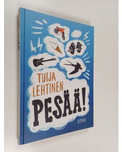 Kirjailijan Tuija Lehtinen käytetty kirja Pesää!