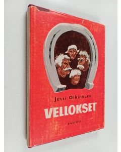 Kirjailijan Jussi Olkinuora käytetty kirja Vellokset