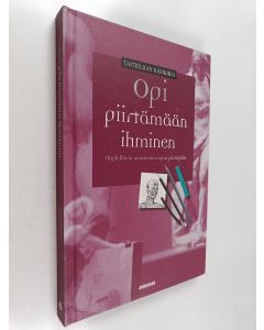 Kirjailijan Daniel Carter käytetty kirja Opi piirtämään ihminen : täydellinen anatomian opas piirtäjälle