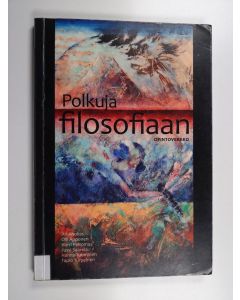 käytetty kirja Polkuja filosofiaan