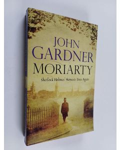 Kirjailijan John Gardner käytetty kirja Moriarty