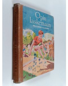 Kirjailijan Väinö Pajunen käytetty kirja Opin laskemaan