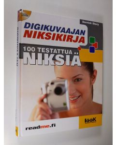Kirjailijan Derrick Story käytetty kirja Digikuvaajan niksikirja