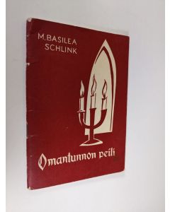 Kirjailijan M. Basilea Schlink käytetty teos Omantunnon peili