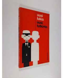 käytetty kirja Uusi lukio - uusi tutkinto : Suomen ylioppilaskuntien liiton Varjokomitean mietintö ylioppilastutkinnon ja lukion uudistamisesta