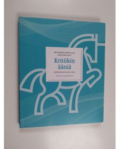 käytetty kirja Kritiikin ääniä : tekstejä kritiikistä 2020