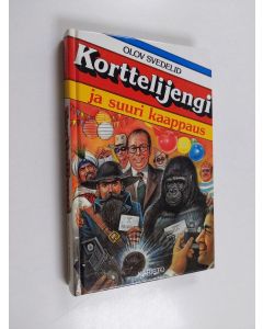 Kirjailijan Olov Svedelid käytetty kirja Korttelijengi ja suuri kaappaus
