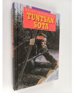 Kirjailijan Reino Lehväslaiho käytetty kirja Tuntsan sota : romaani