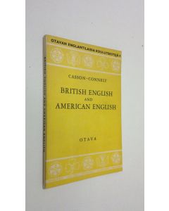 Kirjailijan Leslie Casson käytetty kirja British English and American English