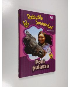Kirjailijan Andrea Wandel käytetty kirja Poni pulassa