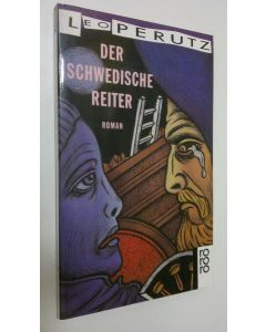 Kirjailijan Leo Perutz käytetty kirja Der schwedische reiter : roman