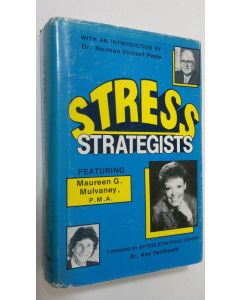 Kirjailijan Maureen G. Mulvaney käytetty kirja The Stress Strategists