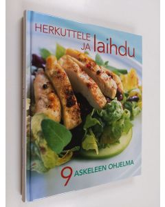 Kirjailijan Leeni Peltonen & Soili Soisalo ym. käytetty kirja Herkuttele ja laihdu - 9 askeleen ohjelma