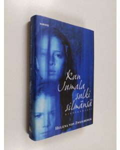 Kirjailijan Helena von Zweigbergk käytetty kirja Kun Jumala sulki silmänsä : rikosromaani