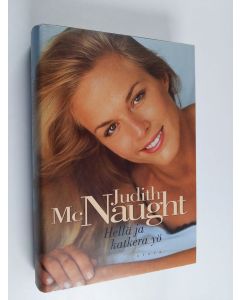 Kirjailijan Judith McNaught käytetty kirja Hellä ja katkera yö