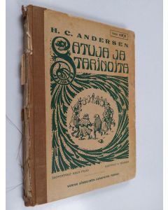 Kirjailijan H. C. Andersen käytetty kirja Satuja ja tarinoita 1 kirja