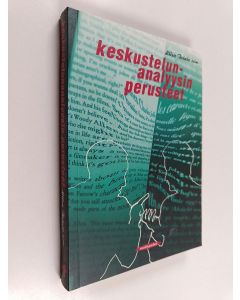 käytetty kirja Keskustelunanalyysin perusteet