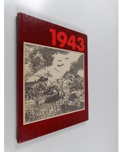 Kirjailijan Andres Jaaksoo & Illimar Paul ym. käytetty kirja 1943 : nöukogude telegraafiagentuuri teadaandeid, rinderepostaaze, fotosid ja kirjandusteoseid suure isamaasöja kolmandast aastast