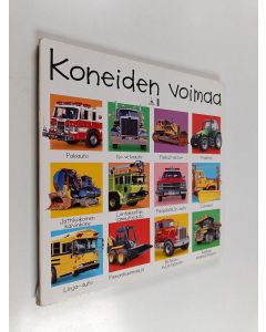 Kirjailijan Roger Priddy käytetty kirja Koneiden voimaa