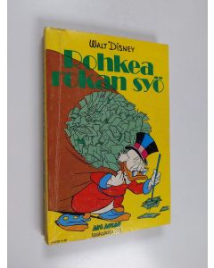 Kirjailijan Walt Disney käytetty kirja Rohkea rokan syö