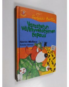 Kirjailijan Karen Wallace käytetty kirja Varastetun välkkyvekottimen tapaus