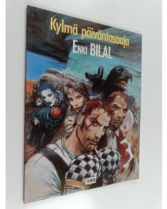 Kirjailijan Enki Bilal käytetty kirja Kylmä päiväntasaaja