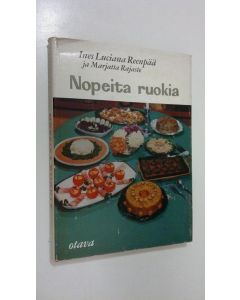 Kirjailijan Ines Luciana Reenpää käytetty kirja Nopeita ruokia