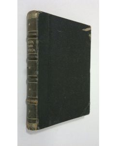 Kirjailijan Juhani Aho käytetty teos Uusia lastuja : kertomuksia ja kuvauksia (1892)
