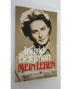 Kirjailijan Ingrid Bergman käytetty kirja Mein Leben