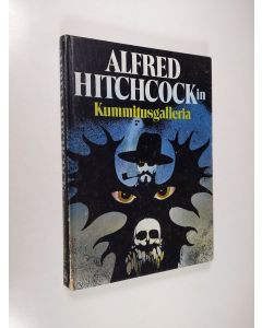 Tekijän Sirkka Salonen  käytetty kirja Alfred Hitchcockin Kummitusgalleria
