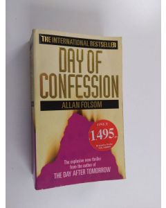 Kirjailijan Allan Folsom käytetty kirja Day of Confession