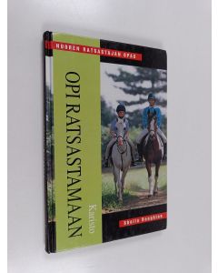 Kirjailijan Sheila Roughton käytetty kirja Opi ratsastamaan