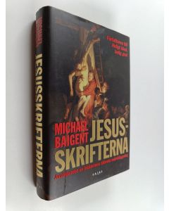 Kirjailijan Michael Baigent käytetty kirja Jesusskrifterna : avslöjandet av historiens största mörkläggning