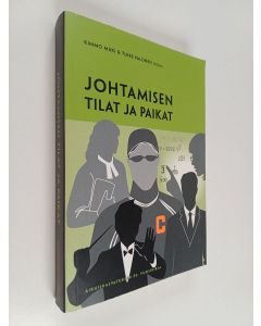 käytetty kirja Johtamisen tilat ja paikat