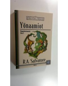 Kirjailijan R. A. Salvatore uusi kirja Yönaamiot (UUSI)