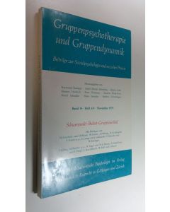 Kirjailijan Raymond Ym. Battegay käytetty kirja Gruppenpsychotherapie und Gruppendynamik : Beiträge zur Sozialpsychologie und sozialen Praxis