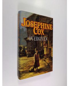 Kirjailijan Josephine Cox käytetty kirja Övergiven