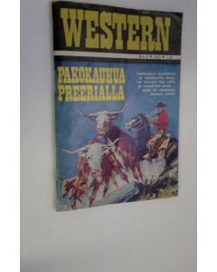 käytetty teos Western n:o 6/1972 : Pakokauhua preerialla
